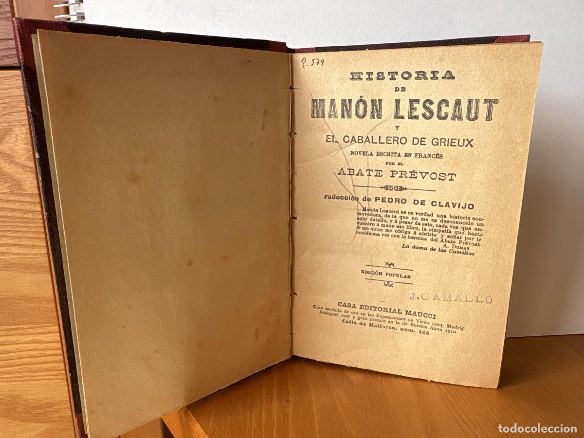 Libros: HISTORIA DE MAN&Oacute;N LESCAUT Y EL CABALLERO DE GRIEUX - ABATE PR&Eacute;VOST . TRADUCIDO POR PEDRO DE CLAVIJO