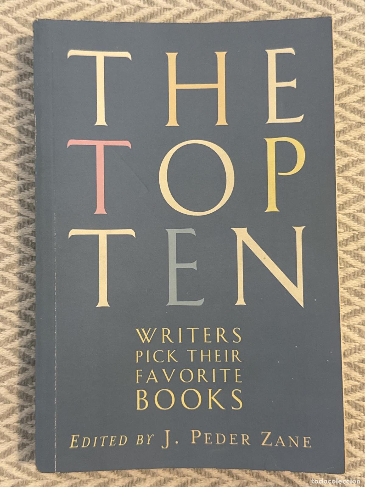 Libros: The top ten writers pick their favorite books - J. Peder Zane