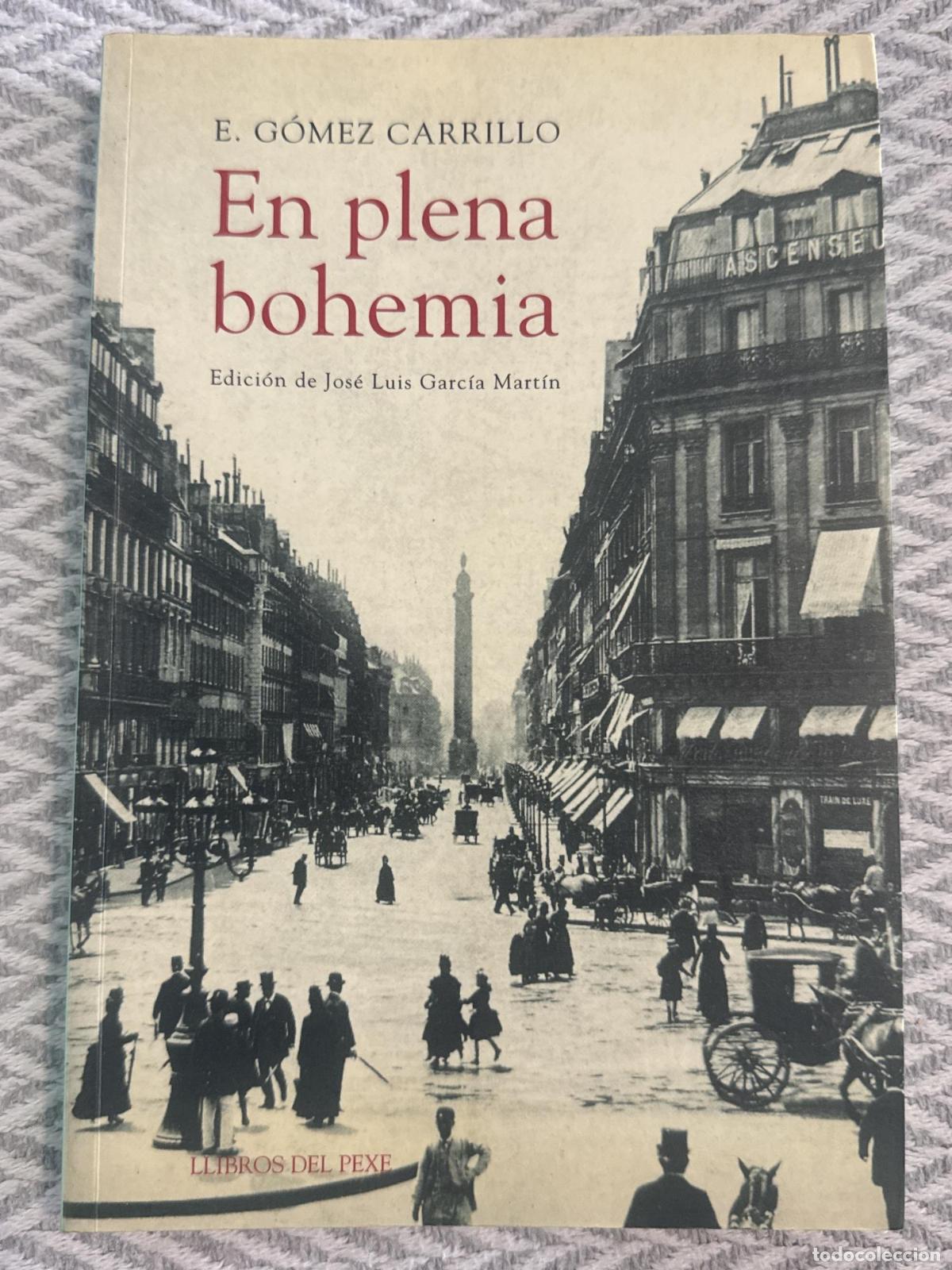 Libros: En plena bohemia - Enrique G&oacute;mez Carrillo - Foto 2