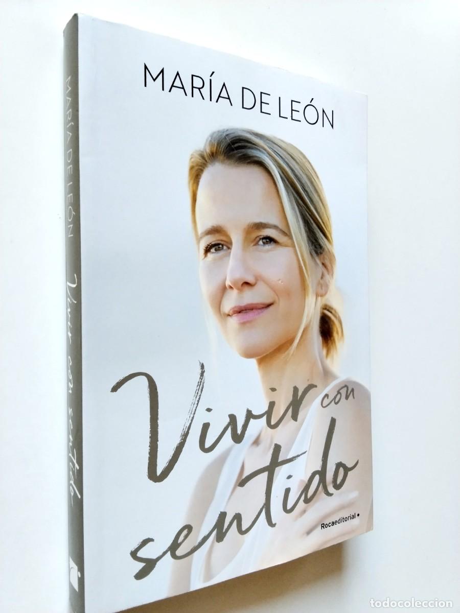 Libros: Mar&iacute;a de Le&oacute;n - Vivir con sentido - Foto 1