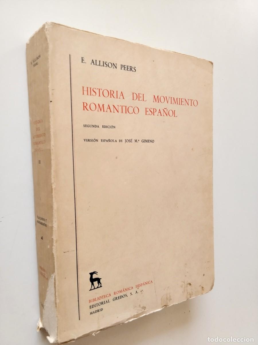 books: E. Allison Peers - Historia del movimiento rom&aacute;ntico espa&ntilde;ol, II