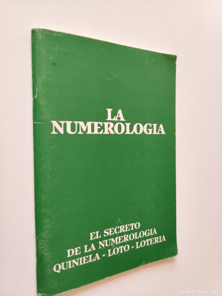 Libri di seconda mano: La numerologia, el secreto de la numerologia, quiniela, loto, loteria