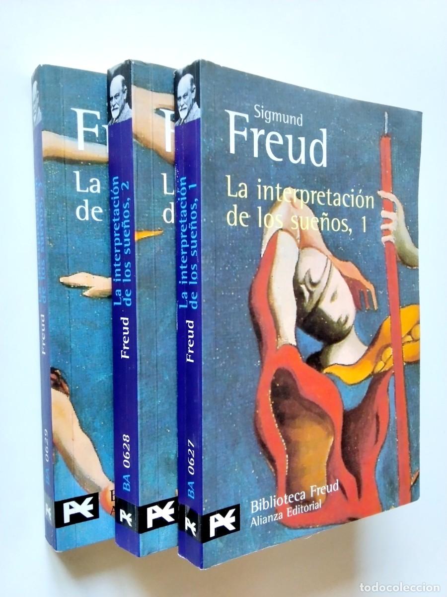 Libri di seconda mano: Sigmund Freud - La interpretaci&oacute;n de los sue&ntilde;os (1, 2 y 3)