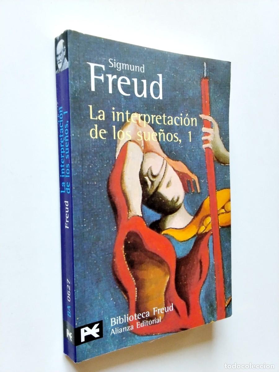 Libros: Sigmund Freud - La interpretaci&oacute;n de los sue&ntilde;os (1) - Foto 1