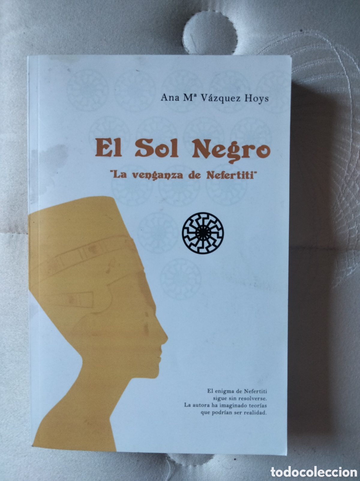 Libros: El Sol negro la venganza de Nefertiti