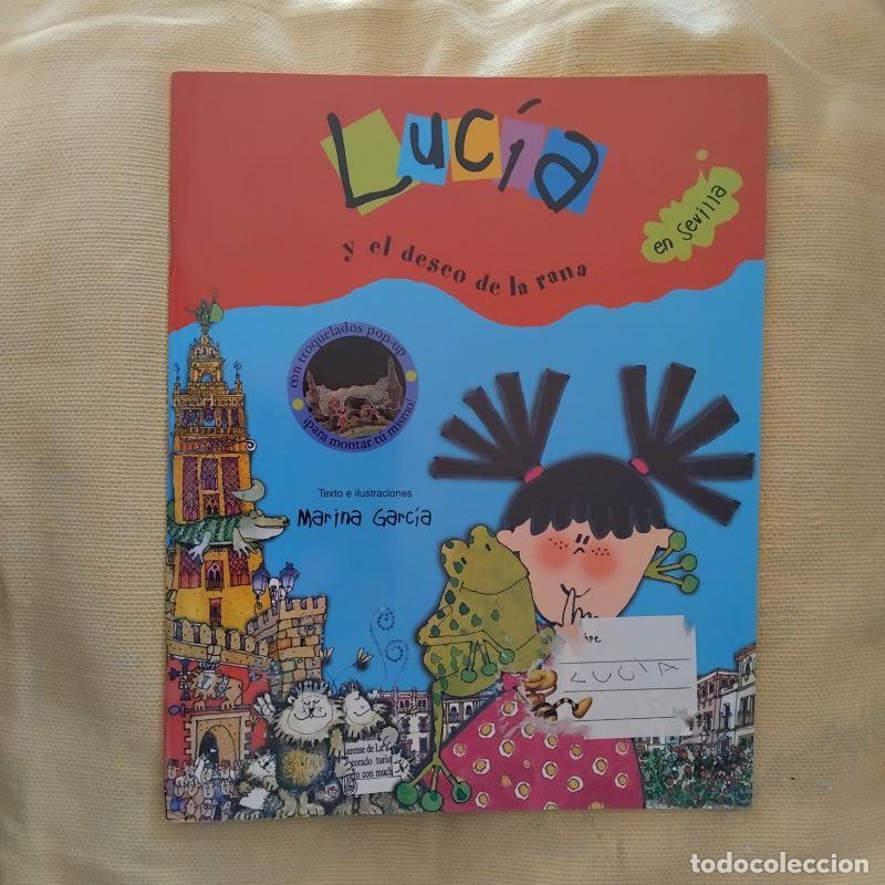 Libros: Luc&iacute;a y el deseo de la rana en Sevilla - Marina Garc&iacute;a (texto e ilustraciones)