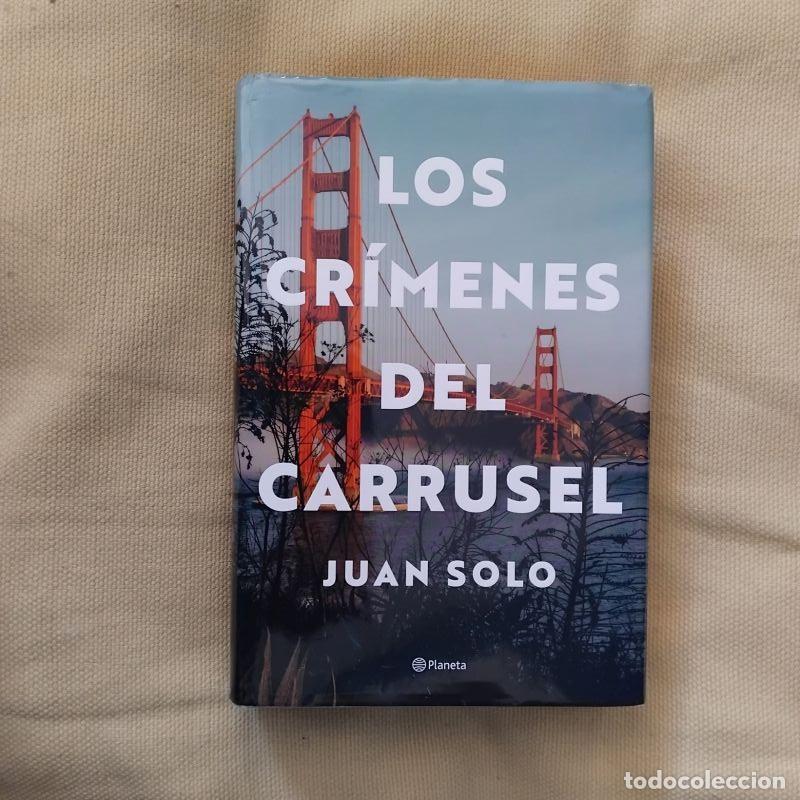 Libros: Los cr&iacute;menes del carrusel - Juan Solo - Foto 1