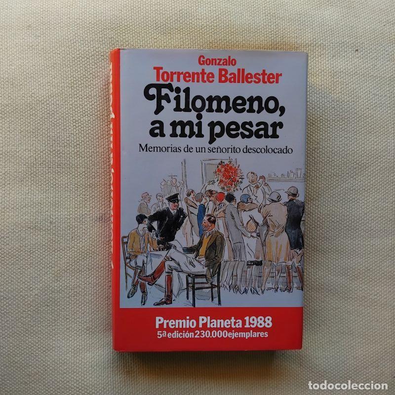 Libros: Filomeno, a mi pesar - Gonzalo Torrente Ballester - Foto 1