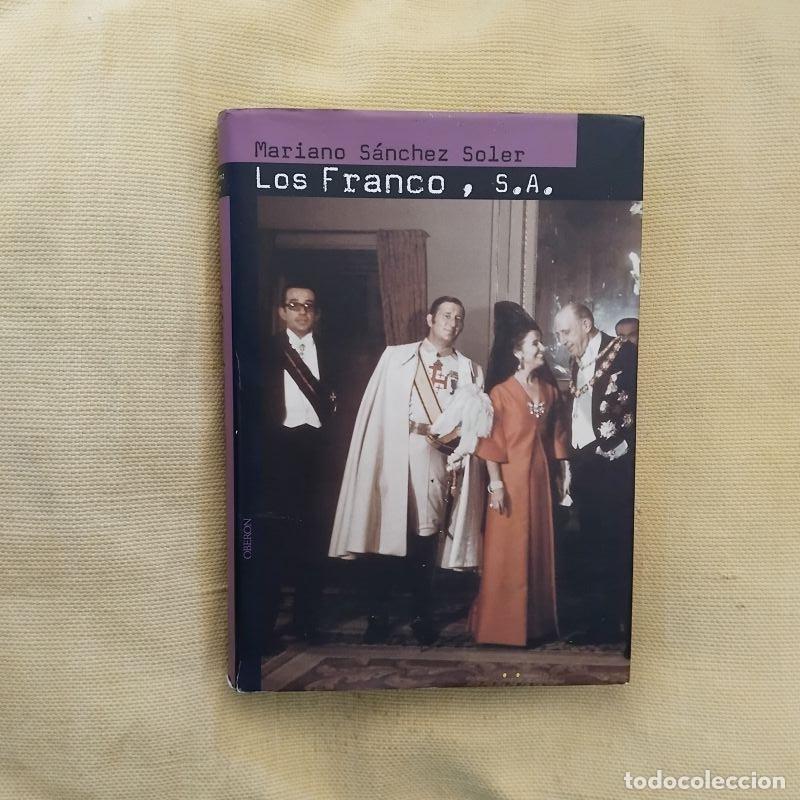 Libros: Los Franco, S.A. - Mariano S&aacute;nchez Soler - Foto 1