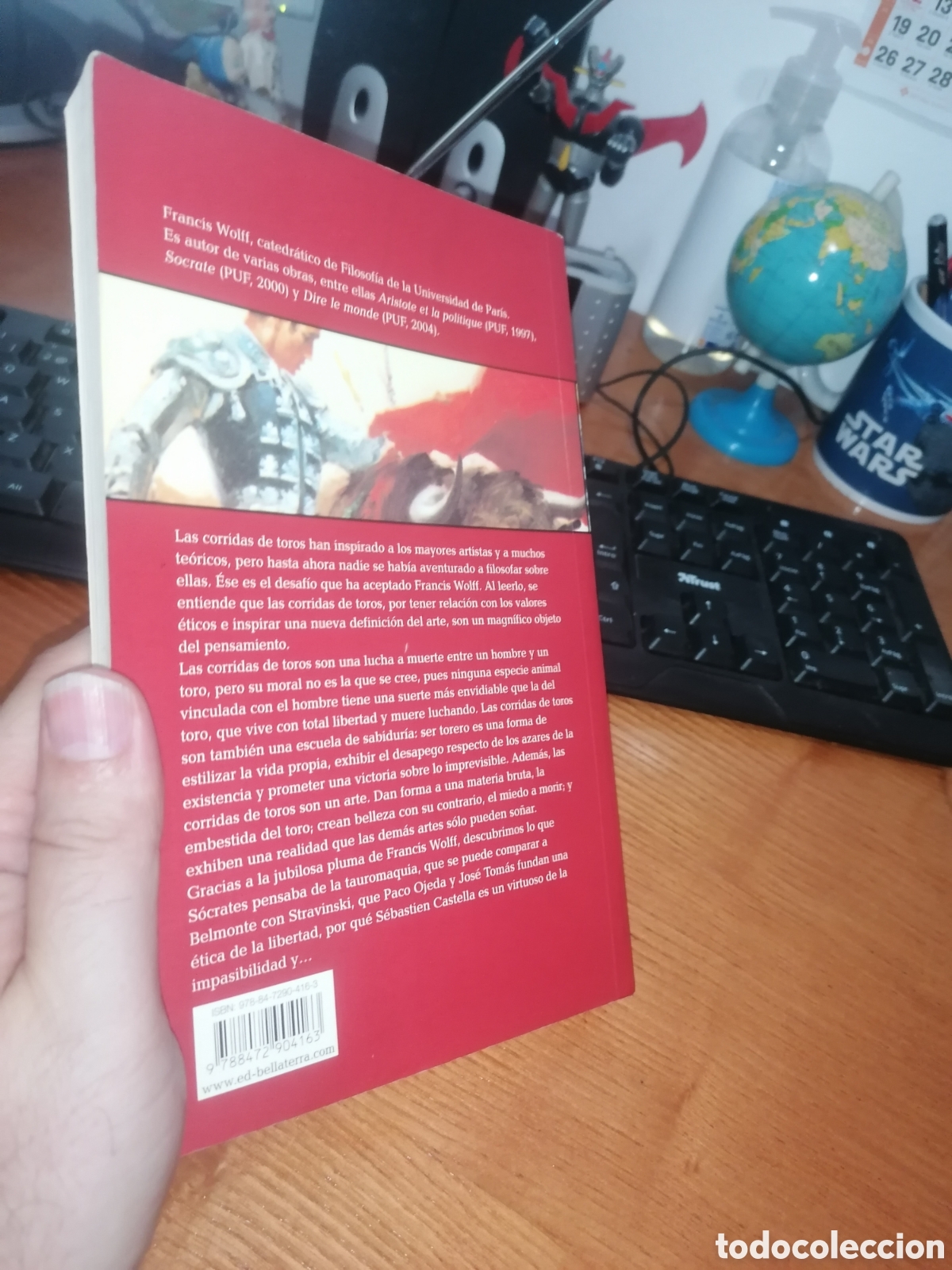 Libros: Libro: FILOSOF&Iacute;A DE LAS CORRIDAS DE TOROS Francis Wolff - Foto 8