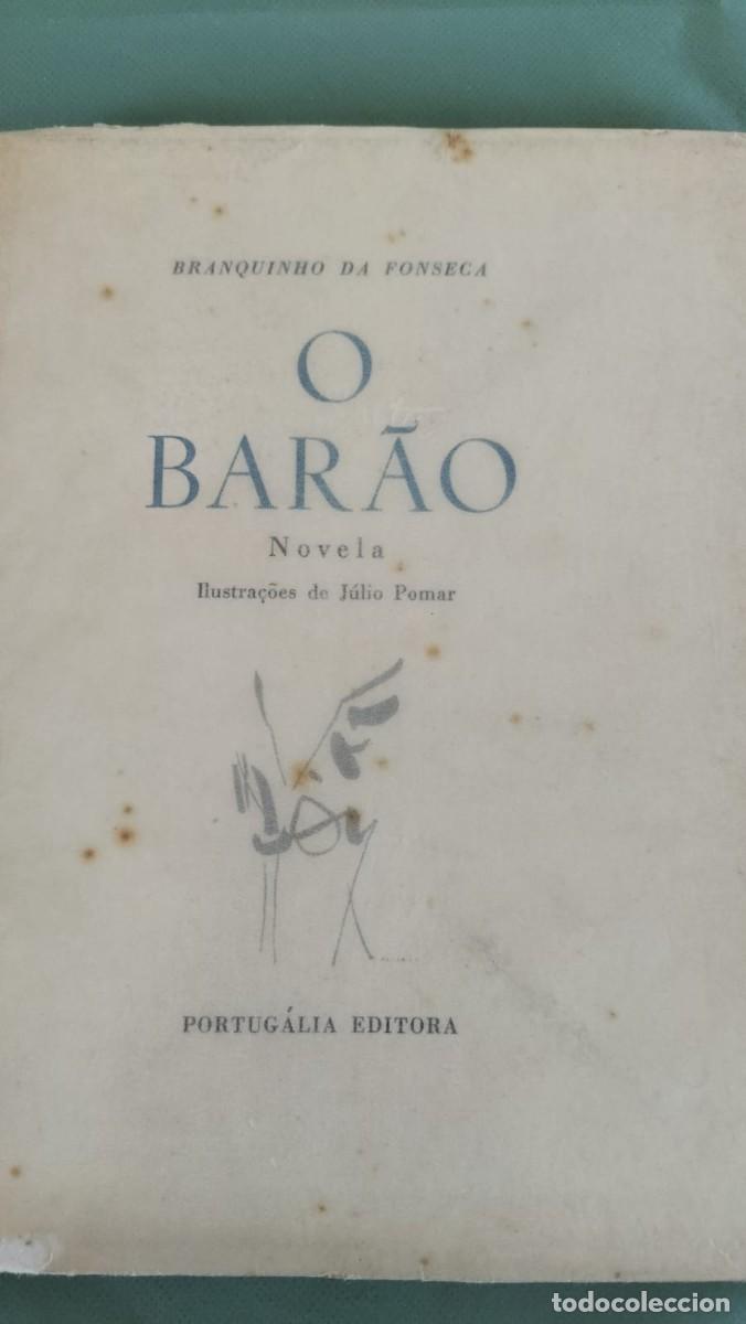 Libros: O Bar&atilde;o (1959) &mdash; Branquinho da Fonseca &mdash; Edi&ccedil;&atilde;o numerada e assinada - Foto 2