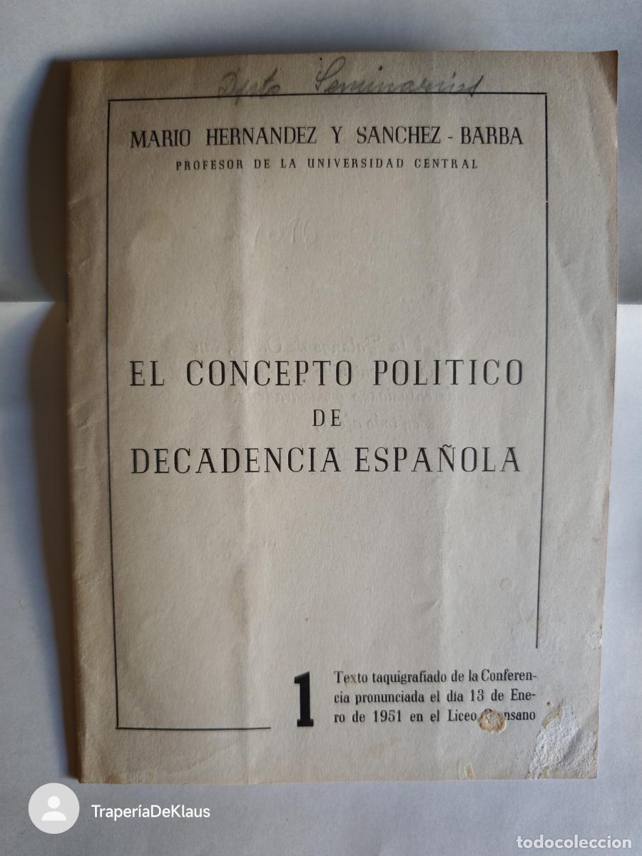 Libros: el concepto politico de decadencia espa&ntilde;ola - tdk13p -