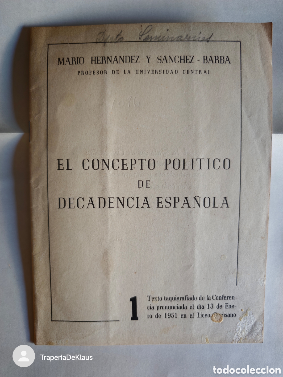Libros: el concepto politico de decadencia espa&ntilde;ola - tdk13p -