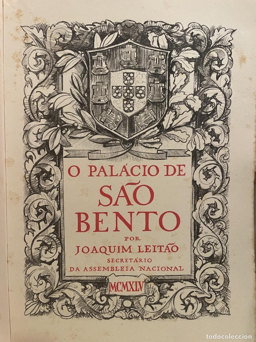 Libros: O Pal&aacute;cio de S&atilde;o Bento (1945) &mdash; Joaquim Leit&atilde;o