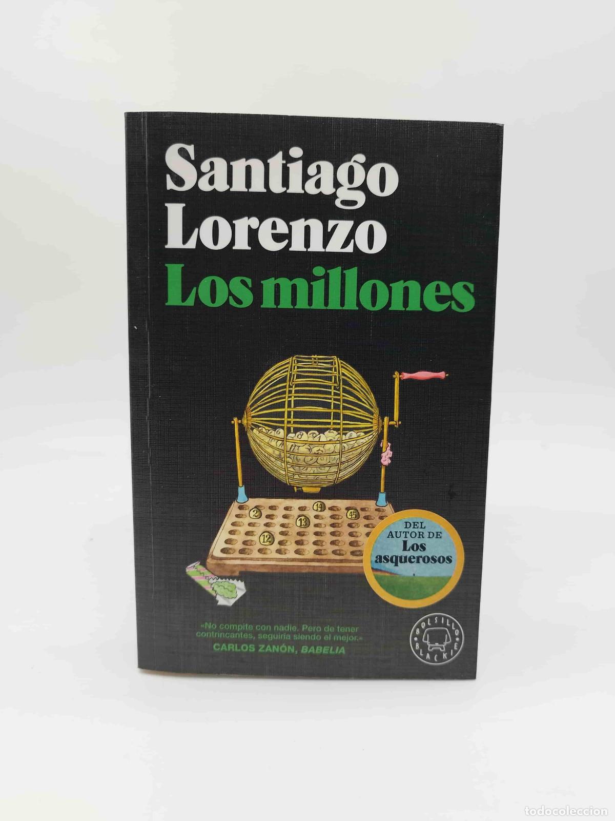 B&uuml;cher: LORENZO, Santiago - Los millones.