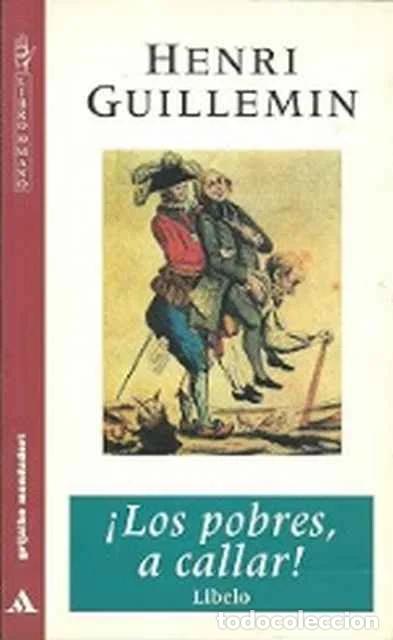 Libros: &iexcl;Los pobres a callar! - Henri Guillemin - Foto 1
