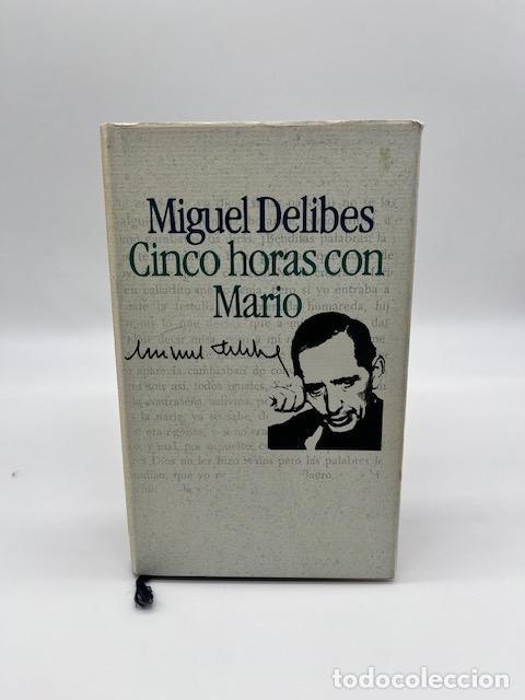 B&uuml;cher: DELIBES, Miguel. - Cinco horas con Mario.