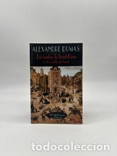 Libri di seconda mano: DUMAS, Alexandre. - Las Tumbas de Saint-Denis.