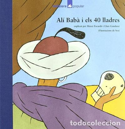 Livres: Al&iacute; Bab&agrave; i els 40 lladres- 9788424614553