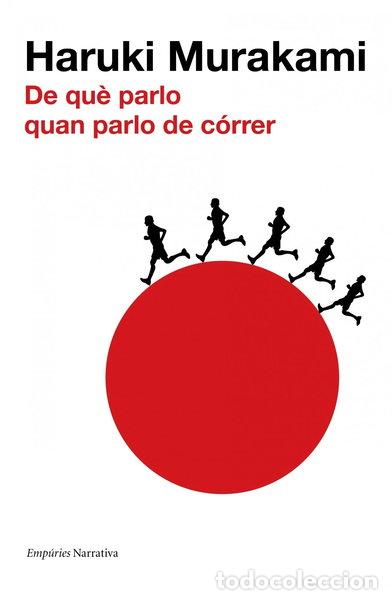 Livres: De qu&egrave; parlo quan parlo de c&oacute;rrer- 9788497876216