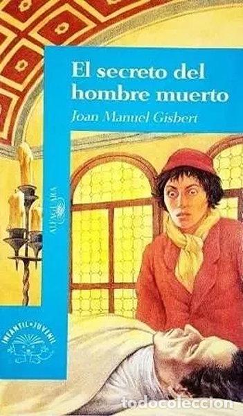 Libros: El secreto del hombre muerto- 9788420444642