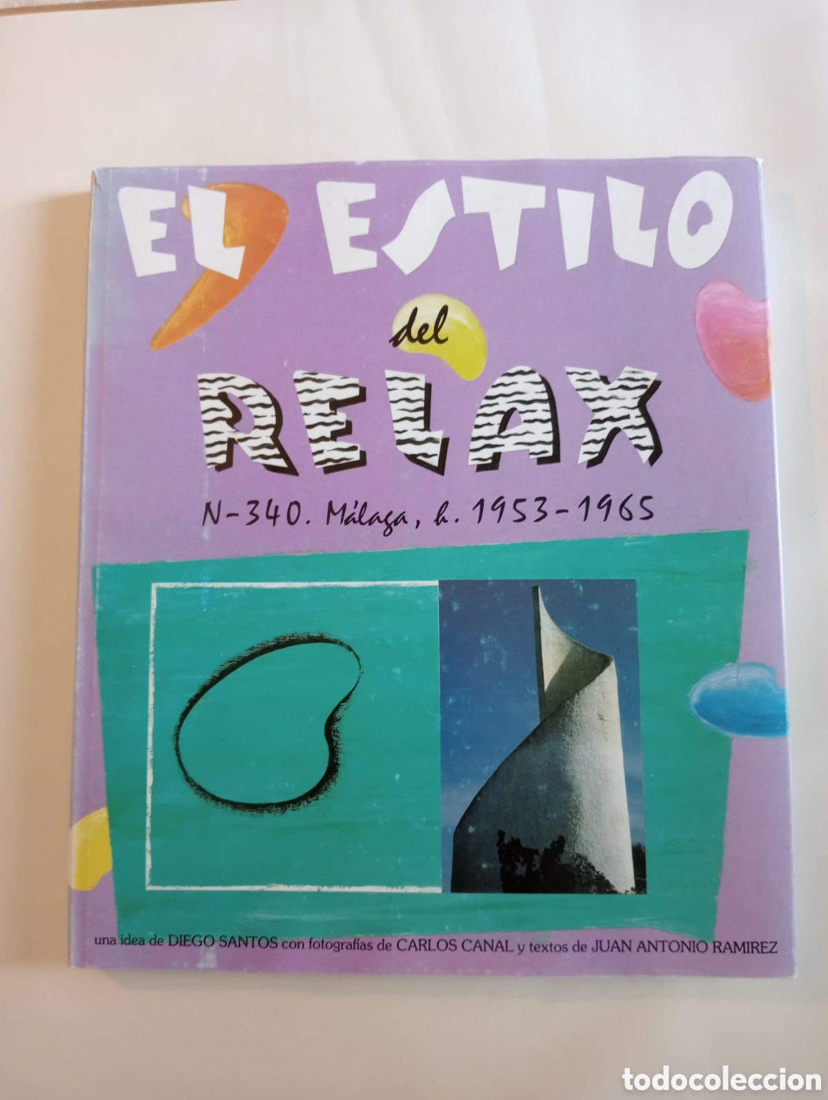 Libros: El estilo del relax / Diego Santos. Textos de Juan Antonio Ram&iacute;rez. Fotos de Carlos Canal.