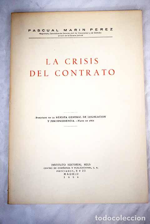 Libros: La crisis del contrato.- Marin, Pascual - Foto 1