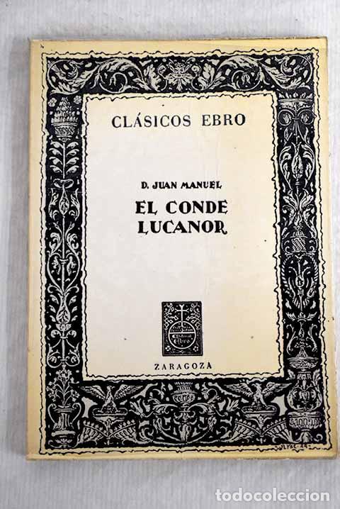 Libros: El conde Lucanor: Don Juan Manuel.- Don Juan Manuel