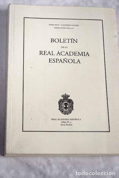 Libros: Bolet&iacute;n de la Real Academia Espa&ntilde;ola, tomo XCVI