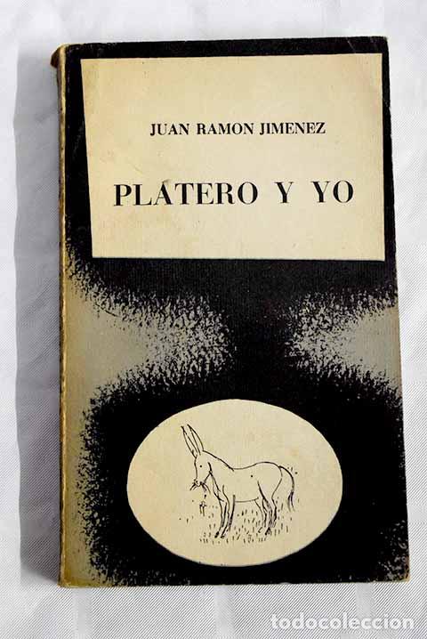 Libros: Platero y yo: (Eleg&iacute;a andaluza).- Jim&eacute;nez, Juan Ram&oacute;n - Foto 1