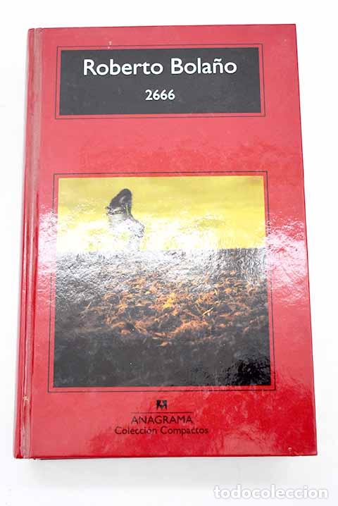 Libros: 2666: Bola&ntilde;o, Roberto.- Bola&ntilde;o, Roberto - Foto 1