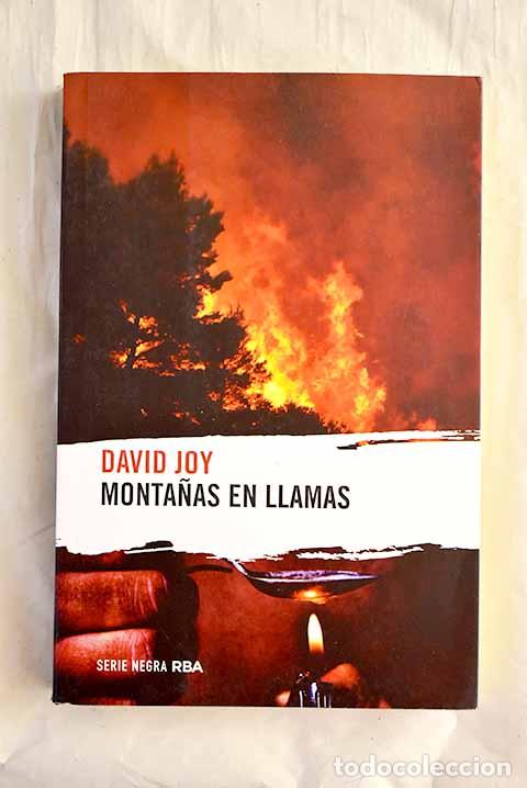 Libros: Monta&ntilde;as en llamas: Joy, David.- Joy, David - Foto 1