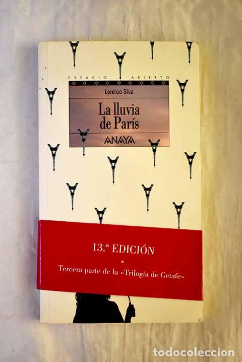 Livres: La lluvia de Par&iacute;s: Silva, Lorenzo.- Silva, Lorenzo