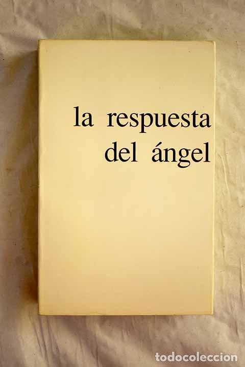 Libros: La respuesta del &aacute;ngel.- Mallasz, Gitta