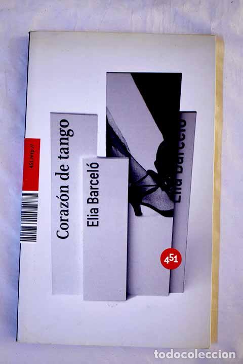 Libros: Coraz&oacute;n de tango: Barcel&oacute;, Elia.- Barcel&oacute;, Elia - Foto 1
