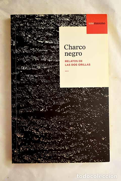 books: Charco negro: relatos de las dos orillas