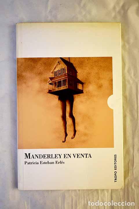 Livres: Manderley en venta: Esteban Erl&eacute;s, Patricia.- Esteban Erl&eacute;s, Patricia