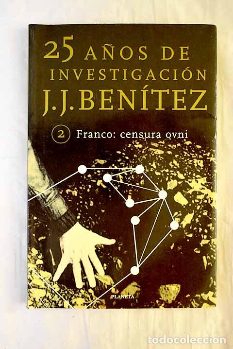 Libros: Franco: censura ovni.- Ben&iacute;tez, J. J.