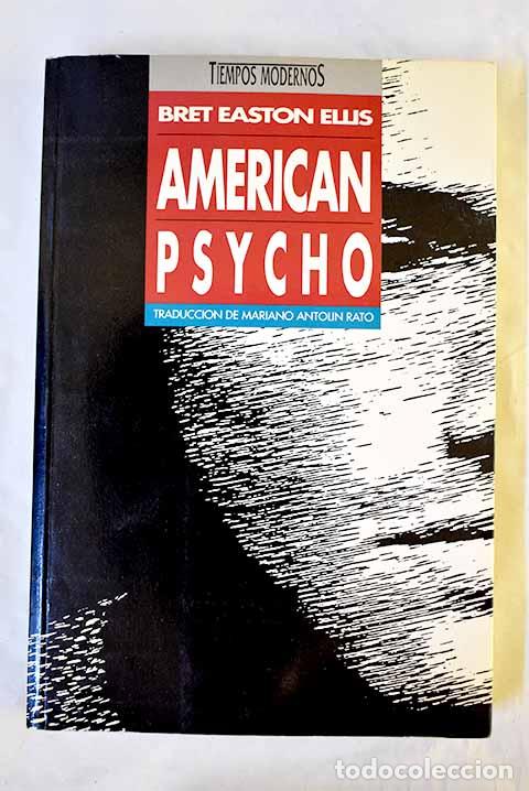 Libros: American psycho: Ellis, Bret Easton.- Ellis, Bret Easton