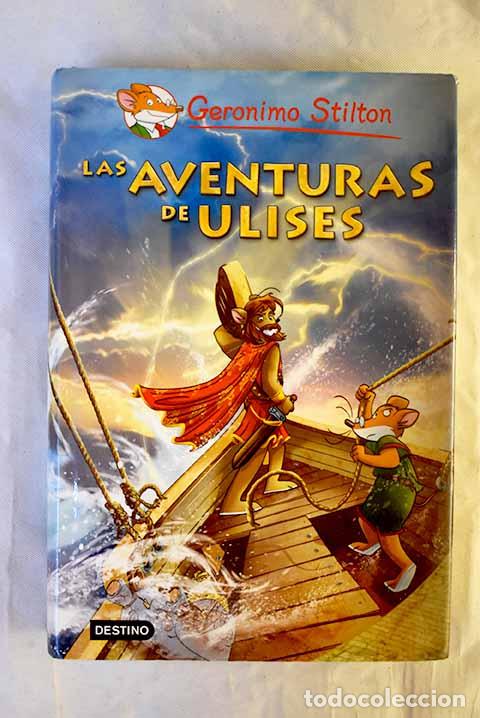 Libros: Las aventuras de Ulises.- Stilton, Geronimo