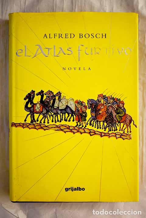 Libros: El atlas furtivo: Bosch, Alfred.- Bosch, Alfred