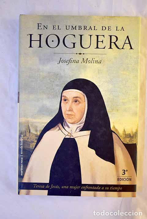 Libros: En el umbral de la hoguera.- Molina, Josefina - Foto 1