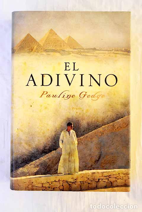 Libros: El adivino: Gedge, Pauline.- Gedge, Pauline