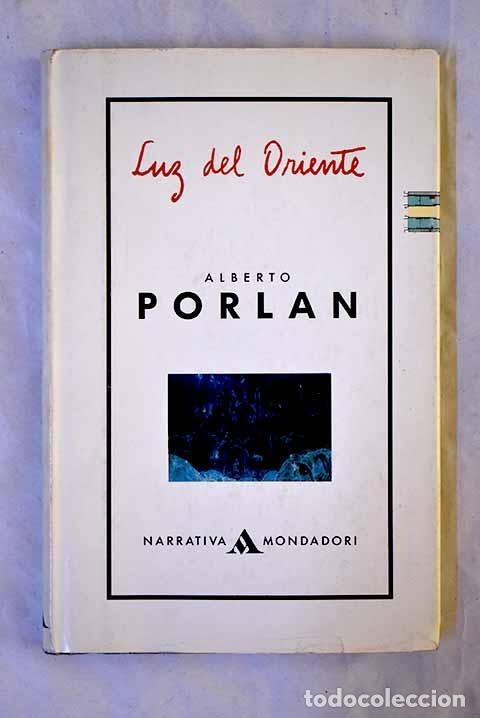 Libri di seconda mano: Luz del oriente: Porlan, Alberto.- Porlan, Alberto
