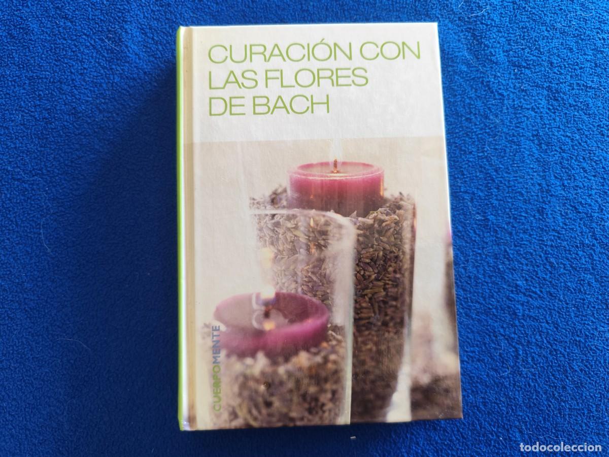Livros em segunda m&atilde;o: Curaci&oacute;n con Las Flores de Bach Ed. RBA 2007 Colecci&oacute;n CuerpoMente
