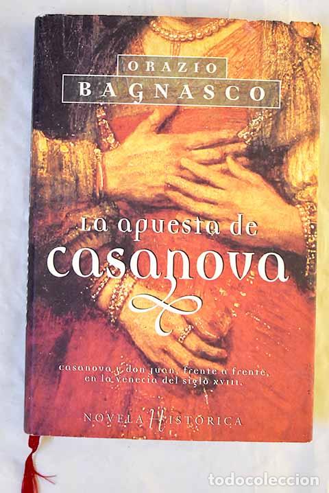 Libri di seconda mano: La apuesta de Casanova.- Bagnasco, Orazio
