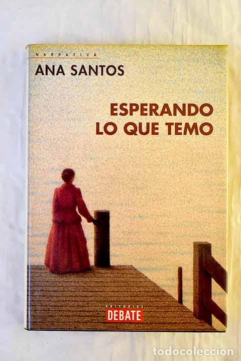 Livros em segunda m&atilde;o: Esperando lo que temo.- Santos, Ana