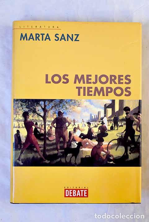 books: Los mejores tiempos: Sanz, Marta.- Sanz, Marta
