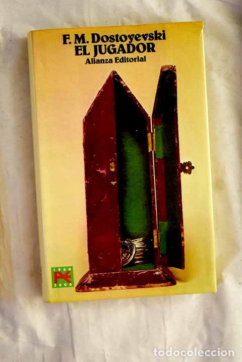 B&uuml;cher: El jugador: Dostoyevski, Fedor.- Dostoyevski, Fedor