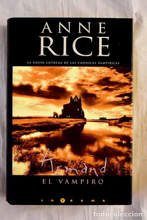 Livres: Armand, el vampiro: Rice, Anne.- Rice, Anne